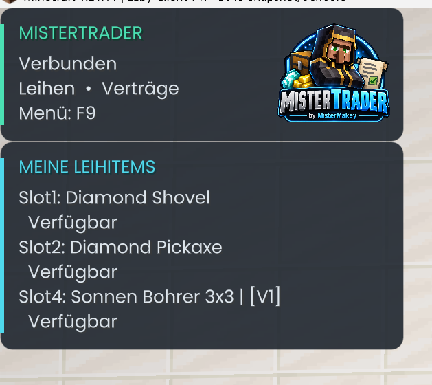 MisterTrader HUD mit Verbindungsstatus und Leihitems